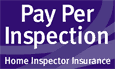Pay Per Inspection: Affordable E&O and General Liability Insurance for New Home Inspectors