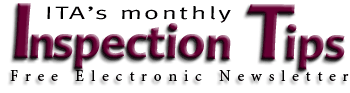 ITA's Monthly Inspection Tips - Free Electronic Newsletter